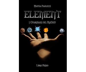 ELEMENT: I Guardiani del Raéjhit
