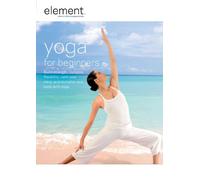 Element Mind & Body Experience: Yoga for Beginners