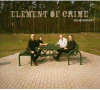 Element of Crime - Delmenhorst