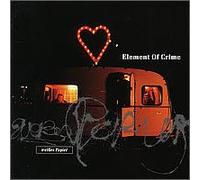 Element of Crime - Diete-moi ta loi