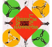 Element of Crime - Freedom,Love & Happiness