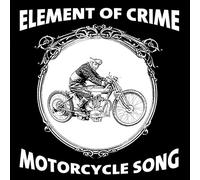 Element of Crime - Motorcycle Song/Man-I-Toba (Co
