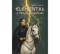 Elemental: A Filha da Tempestade
