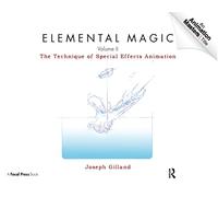 Elemental Magic, Volume II: The Technique of Special Effects Animation