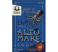 Elementare, Watson!. 2: Delitto in alto mare