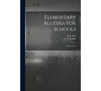 Elementary Algebra for Schools [microform] (Tascabile)