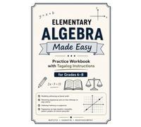 Elementary Algebra Made Easy: Practice Workbook with Tagalog Instructions for Grades 6-8 | Simple Explanations in Filipino and English with Answer Keys