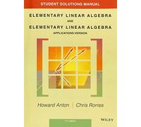 Elementary Linear Algebra and Elementary Linear Algebra: Application Version