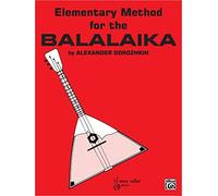 Dorozhkin, Alexander/ Juris...-Elementary Method For The Balalaika Book NUOVO