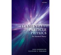 Elementary Particle Physics: The Standard Theory