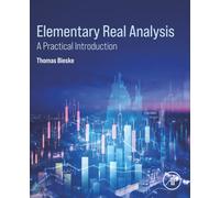 Elementary Real Analysis: A Practical Introduction