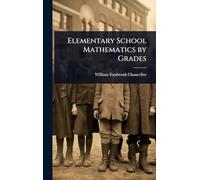 Elementary School Mathematics by Grades