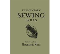 Merchant & Mills Elementary Sewing Skills (Tascabile)
