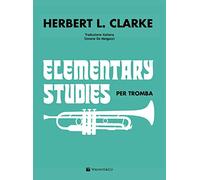 Elementary studies per tromba. Ediz. italiana
