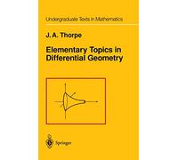 Elementary Topics in Differential Geometry