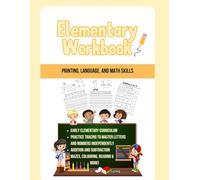 Elementary Workbook: Elementary Workbook for Children Kindergarten through Grade 2