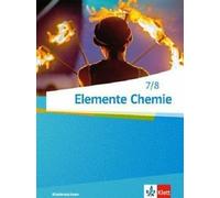 Elemente Chemie 7/8. Ausgabe Niedersachsen: Schulbuch Klassen (Copertina rigida)