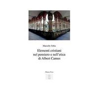 Elementi cristiani nel pensiero e nell'etica di Albert Camus