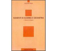 Elementi di algebra e geometria. Elementi di algebra (Vol. 2)