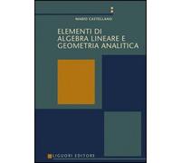 Elementi di algebra lineare e geometria analitica