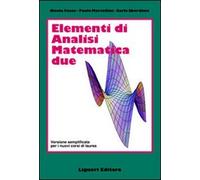 Elementi di analisi matematica 2. Versione semplificata per i nuovi corsi ...