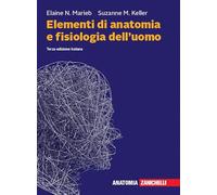 Elementi di anatomia e fisiologia dell'uomo. Con espansione online