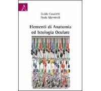 Elementi di anatomia ed istologia oculare