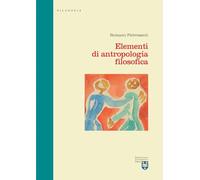 Elementi di antropologia filosofica