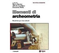 Elementi di archeometria. Metodi fisici per i beni culturali