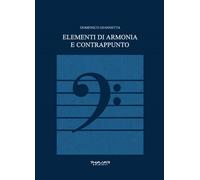 Elementi di Armonia e Contrappunto - [Phasar Edizioni]