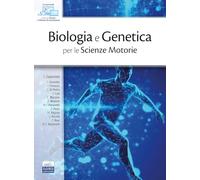 Elementi di biologia e genetica per le Scienze Motorie