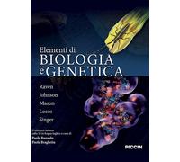 ELEMENTI DI BIOLOGIA E GENETICA - RAVEN P.H., JOHNSON G., MASON K., LOSOS J.,