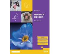 Elementi di Biologia. Per il primo biennio degli Ist. tecnici e professionali. Con e-book. Con espansione online