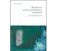 Elementi di calcolo differenziale con esempi ed esercizi svolti