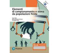 Elementi di campionamento e stima da popolazioni finite. Ediz. MyLab. Con Contenuto digitale per accesso online