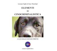 Elementi di cinocriminalistica. I cani nelle scienze forensi - 20