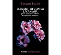Elementi di clinica lacaniana - [Mimesis]
