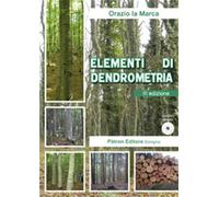 Elementi di dentrometria. Con DVD-ROM - La Marca Orazio