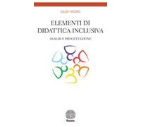Elementi di didattica inclusiva. Analisi e progettazione