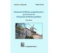 Elementi di diritto amministrativo per il corso di Istituzioni di diritto pubblico