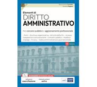 Elementi di Diritto amministrativo - Teoria e Test per concorsi pubblici e aggiornamento professionale