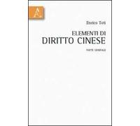 Elementi di diritto cinese. Parte generale