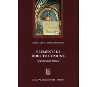 Elementi di diritto comune. Appunti dalle lezioni - Genta Enrico, Rosboch ...