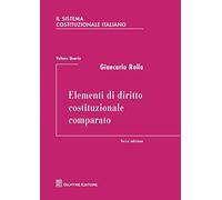 Elementi Di Diritto Costituzionale Comparato: Vol. 4