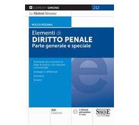 Elementi di diritto penale. Parte generale e parte speciale