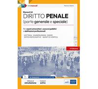 Elementi di diritto penale (parte generale e speciale). Teoria e test per concorsi pubblici e aggiornamento professionale. Con software di simulazione