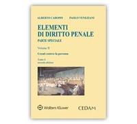 Elementi di diritto penale. Parte speciale. Vol. 2/1: I reati contro la persona