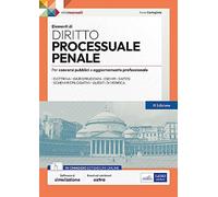 Elementi di Diritto Processuale Penale: Teoria e test per concorsi pubblici e aggiornamento professionale