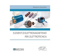 Elementi di elettromagnetismo per l'elettrotecnica