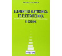Elementi di elettronica ed elettrotecnica. Per le Scuole superiori. Con espansione online: Volume Unico